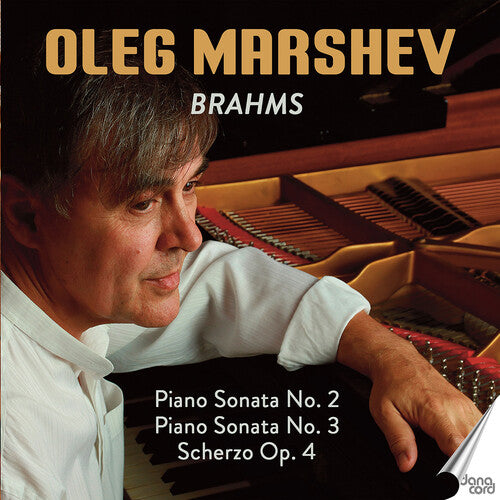 Oleg Marshev Plays Brahms: Sonatas nos. 2 & 4 - Scherzo op. 4