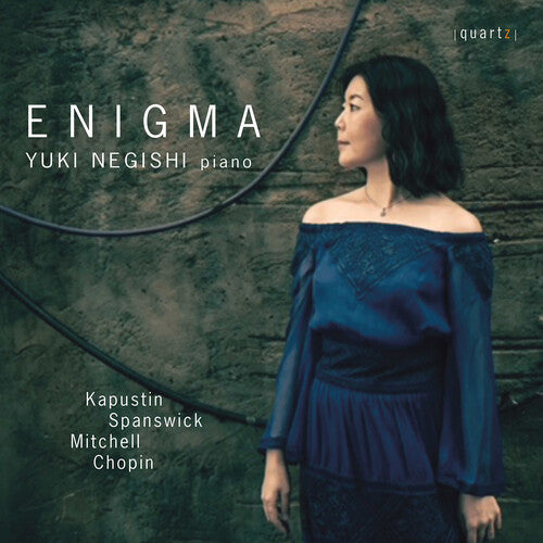 Chopin, Evans, Kapustin, Spanswick: Enigma / Negishi