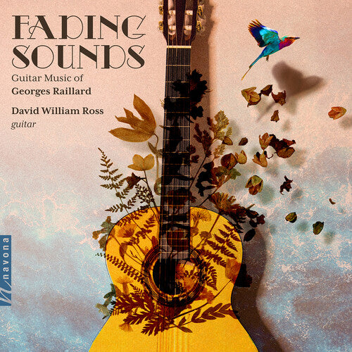 Raillard: Fading Sounds / D.W. Ross