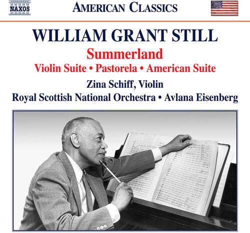 Still: Summerland - Orchestral Works / Schiff, Eisenberg, RSNO