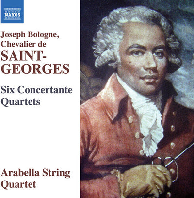 Saint-Georges: Six Concertante Quartets / Arabella String Quartet