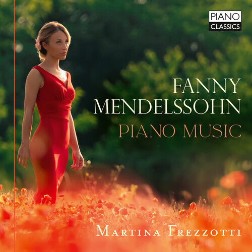 Mendelssohn Hensel: The Year, Nocturnes, Introduction & Capriccio / Frezzotti