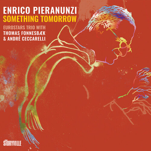 Something Tomorrow / Enrico Pieranunzi's Eurostars Trio