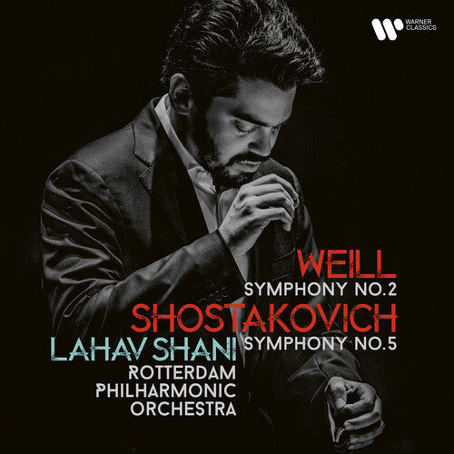Shostakovich: Symphony No. 5, Weill: Symphony No. 2 / Rotter