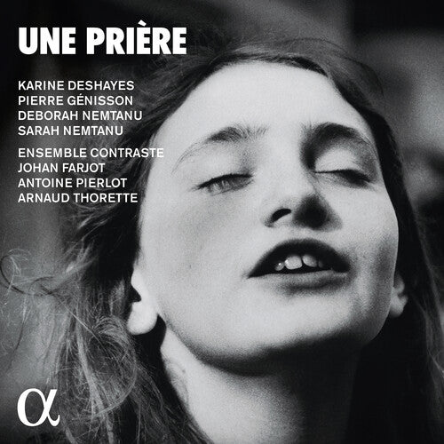 Une prière / Sarah and Deborah Nemtanu, Deshayes, Génisson, Ensemble Contraste