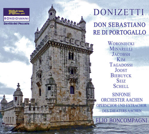 Donizetti: Don Sebastiano; Re di Portogallo / Woroniecki, Minarelli, Jacobsh, Kim, Tagadossi, Joost, Biebuyck, Boncompagni, Aachen Symphony Orchestra