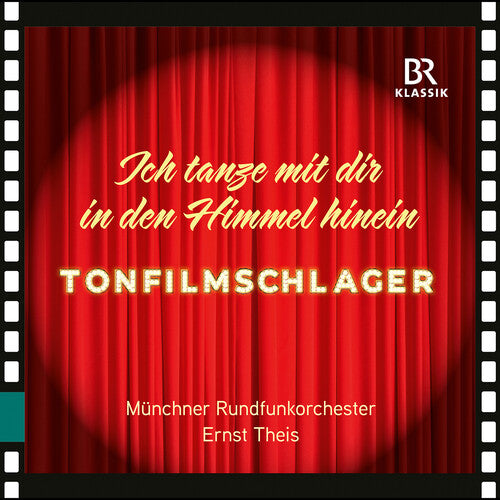 I'll Dance to Heaven with You: Music for Propaganda Films / Theis, Munich Radio Orchestra