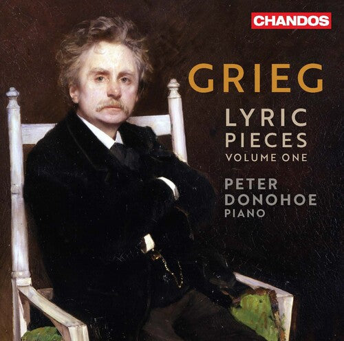 Grieg: Lyric Pieces, Vol. 1 / Peter Donohoe