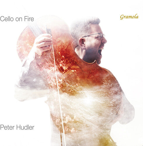Cello on Fire / Peter Hudler