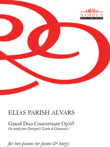 Alvars: Grand Duo Concertante, Op. 65 for Two Pianos