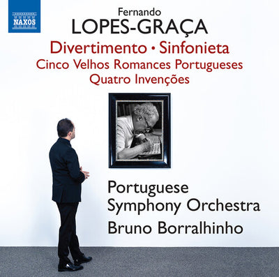 Lopes-Graça: Divertimento, Sinfonieta, & More Orchestral Works / Borralhinho, Portuguese Symphony Orchestra