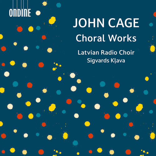 Cage: Choral Works / Kļava, Latvian Radio Choir