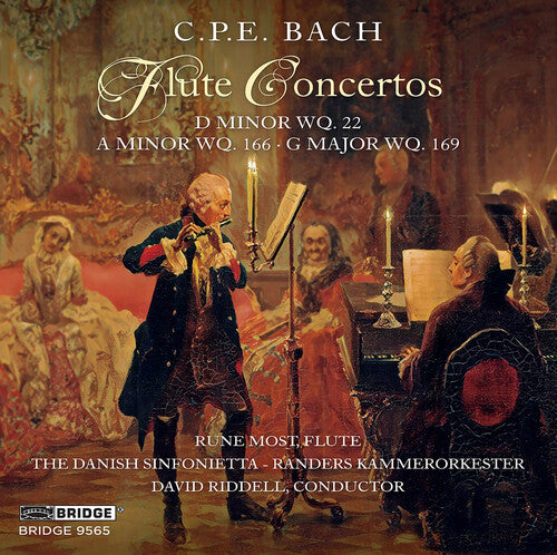 C.P.E. Bach: Flute Concertos / Most, Riddell, The Danish Sinfonietta
