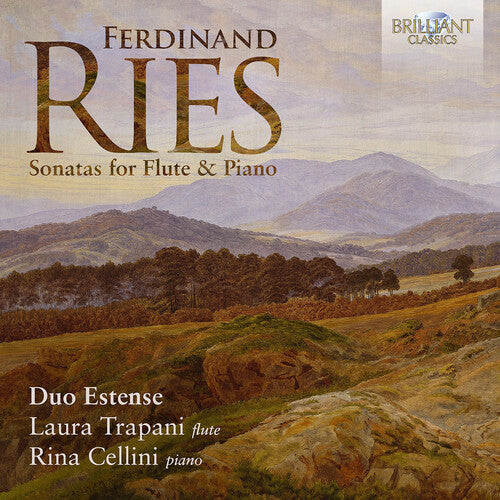 Ries: Sonatas for Flute and Piano / Duo Estense