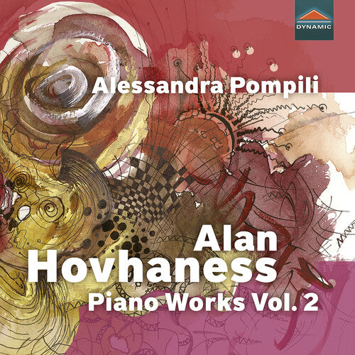 Hovhaness: Piano Works, Vol. 2 - Journeying over Land & through Space / Pompili