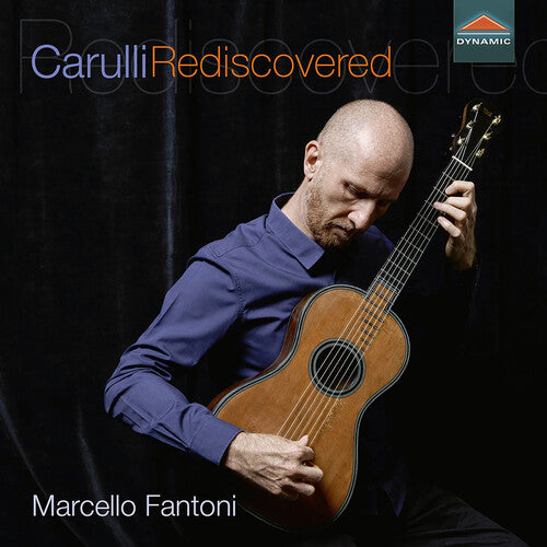 Carulli Rediscovered / Fantoni