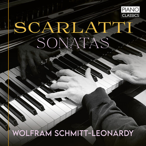 Scarlatti: Sonatas / Wolfram Schmitt-Leonardy