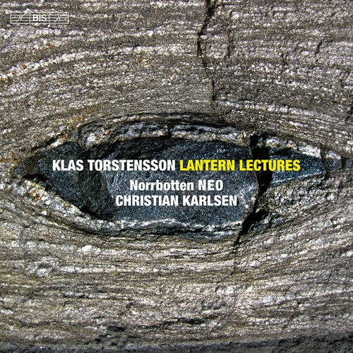 Torstensson: Lantern Lectures I-IV for Sinfonietta / Karlsen, Norrbotten NEO