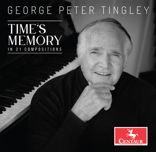Tingley: Time’s Memory / Cahill, Quartet San Francisco et al.