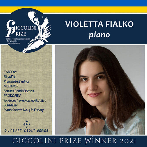 Violetta Fialko: The Ciccolini Prizewinner Recital ft. Prokofiev, Scriabin & Lyadov