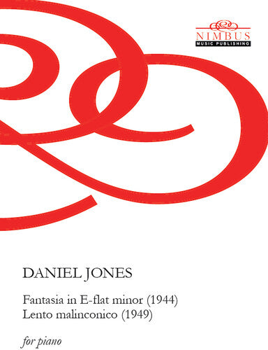 Jones: Fantasia in E-Flat Minor & Lento malinconico for Solo