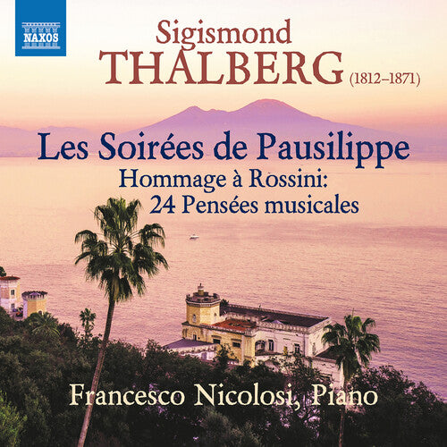 Thalberg: Les Soirees de Pausilippe, Op. 75