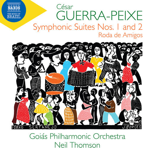Guerra-Peixe: Symphonic Suites Nos. 1-2 / Thomson, Goiás Philharmonic Orchestra