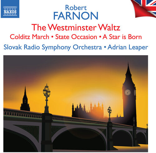 Farnon: Westminster Waltz - Orchestral Music / Leaper, Slovak Radio Symphony Orchestra