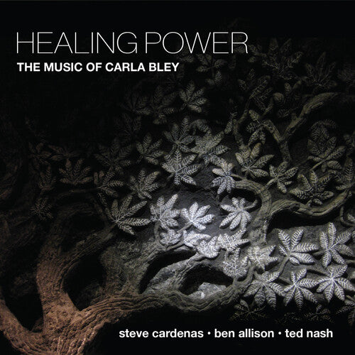 HEALING POWER - THE MUSIC OF CARLA BLEY