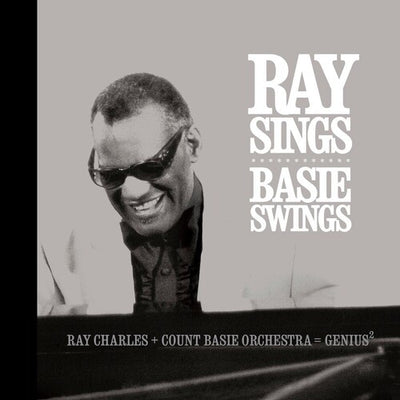 RAY SINGS BASIE SWINGS