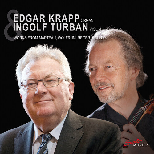 Marteau, Wolfrum, Reger & Holler: Organ Works / Krapp, Turban