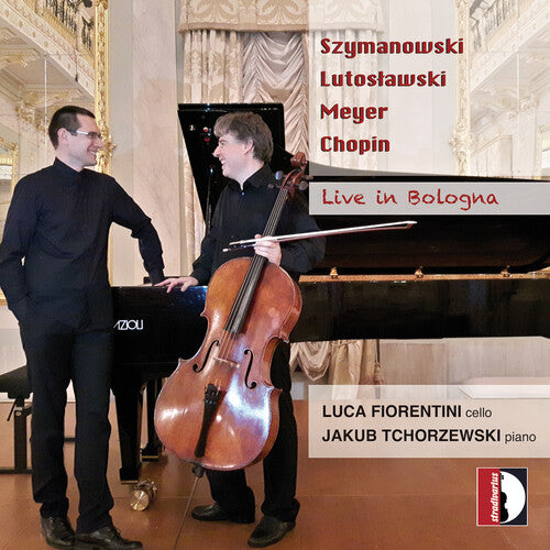 Szymanowski, Lutosławski & Chopin: Live in Bologna / Fiorentini, Tchorzewski