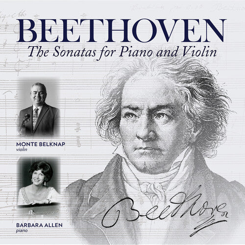 Beethoven: The Sonatas for Piano & Violin / Belknap, Allen