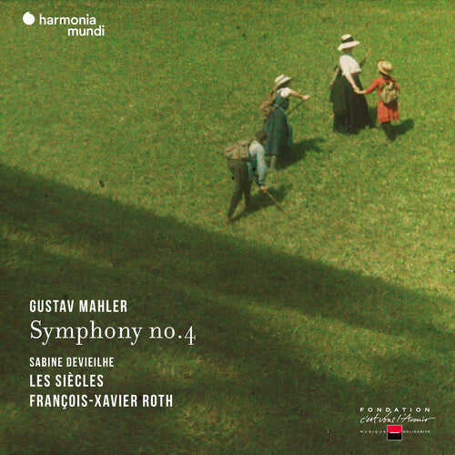 Mahler: Symphony No. 4 / Les Siècles