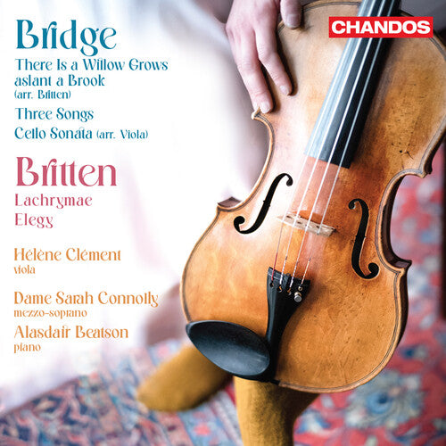 Bridge & Britten: Works for Viola / Beatson, Clément, Connolly