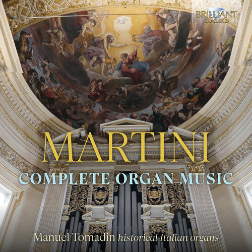 Martini: Complete Organ Music / Tomadin