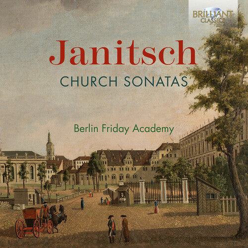 Janitsch: Church Sonatas / Berlin Friday Academy