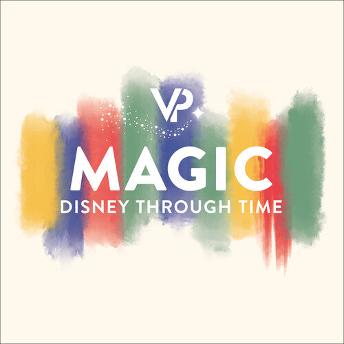 Magic - Disney Through Time / BYU Vocal Point