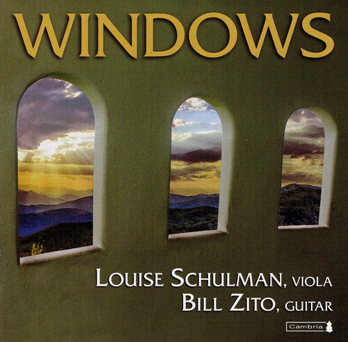 Beethoven, Ravel, Piazzolla, Schickele et al: Windows / Louise Schulman & Bill Zito