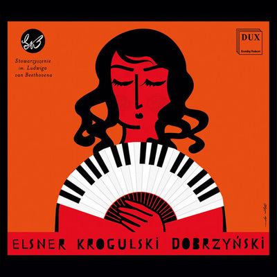 Music of Elsner, Krogulski & Dobrzynski / Machowska, Doniec, Bojanovicz, Januchta et al.
