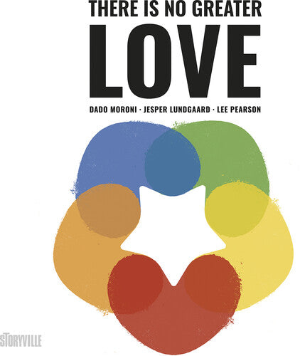 There Is No Greater Love / Moroni, Lundgaard, Pearson