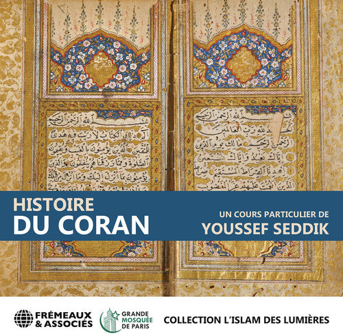Histoire du Coran (Collection Islam des Lumieres)