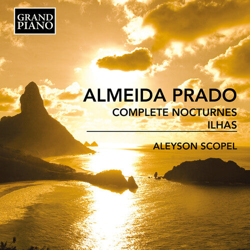 Prado: Complete Nocturnes & Ilhas / Scopel