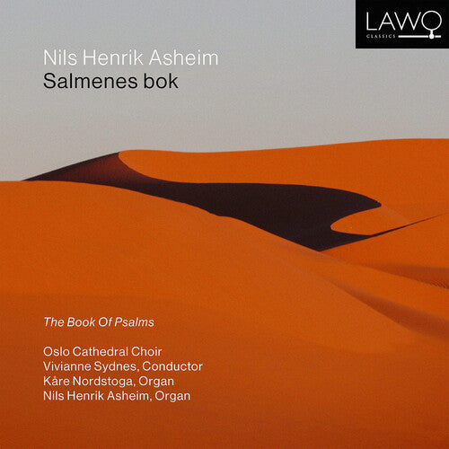 Asheim: Salmenes bok (The Book of Psalms) / Nordstoga, Sydnes, Oslo Cathedral Choir
