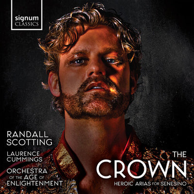The Crown: Heroic Arias for Senesino / Scotting, Orchestra of the Age of Enlightenment