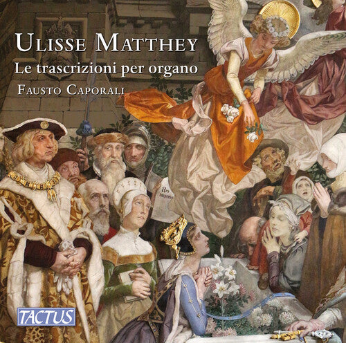 Matthey: Organ Transcriptions / Caporali