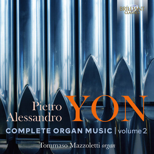 Yon: Complete Organ Music, Vol. 2 / Mazzoletti