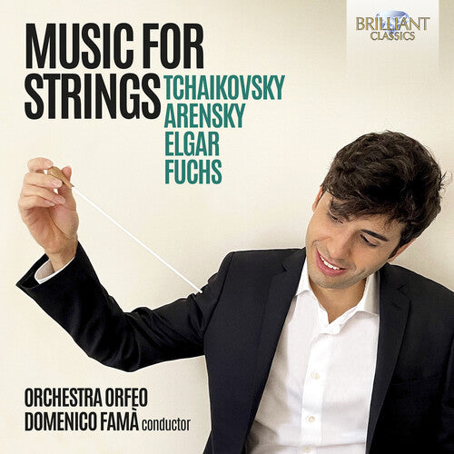 Tchaikovsky, Arensky, Elgar & Fuchs: Music for Strings / Famà, Orchestra Orfeo