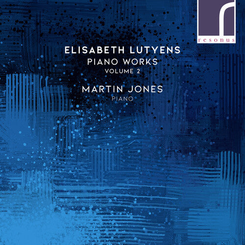 Lutyens: Piano Works, Vol. 2 / Jones