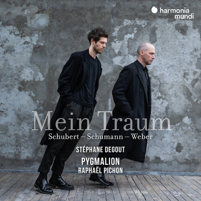 MEIN TRAUM - SCHUBERT WEBER SCHUMANN